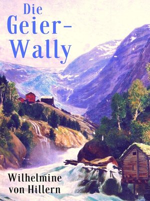 cover image of Die Geier-Wally